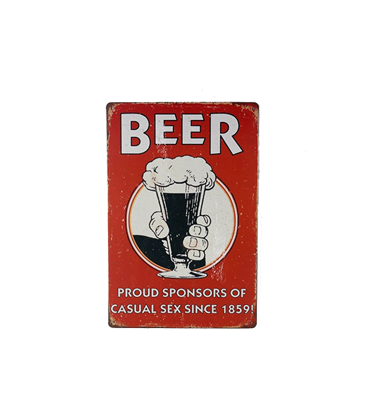 Mancave bord - Beer, proud sponsors of casual sex since 1859