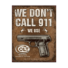 Mancave bord - We don't call 911