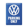 Volkswagen Parking Only - metalen bord