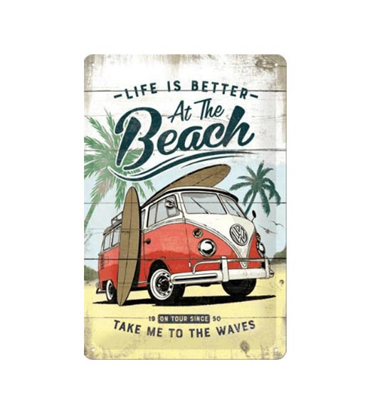 Volkswagen Life is better at the beach - metalen bord