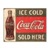 Coca Cola ice cold sold here - metalen bord