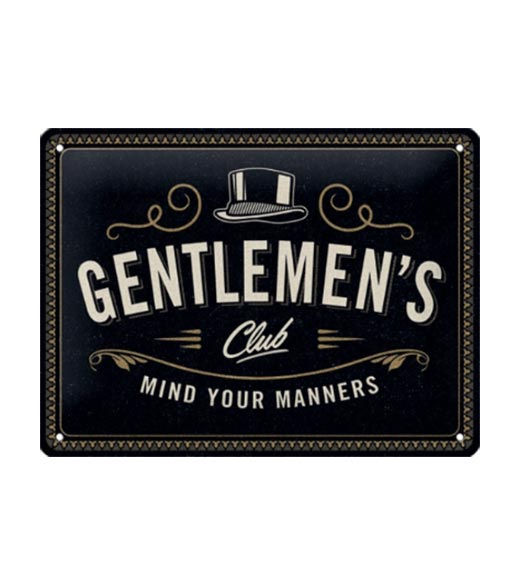Gentlemen's club mind your manners - metalen bord