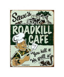 Steve's roadkill cafe - metalen bord