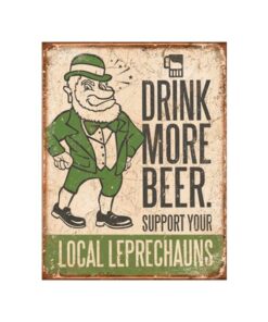 Support your local leprechauns - metalen bord